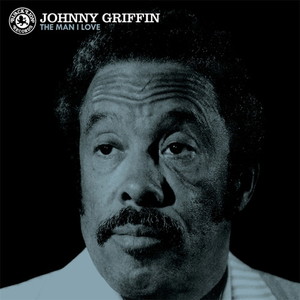 JOHNNY GRIFFIN (ジョニー・グリフィン) (LP 180g重量盤) タイトル名