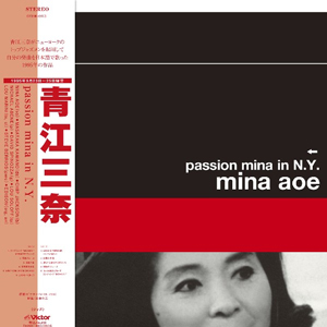 iڍ F ]Oށ@(LP)@^CgFPASSION MINA IN N.Y.