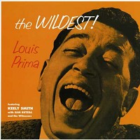 iڍ F LOUIS PRIMA WITH KEELY SMITH, SAM BUTERA & THE WITNESSES@(CEv}EEBYEL[[EX~X TEoeUEEBbglX)@(LP 180gdʔ)@^CgFTHE WILDEST