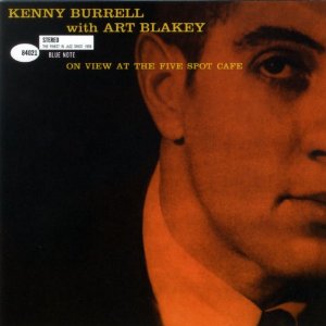 iڍ F KENNY BURRELL WITH ART BLAKEY@(Pj[EoEEBYEA[gEuCL[)@(LP2g 180gdʔ)@^CgFON VIEW AT THE FIVE SPOT CAFE