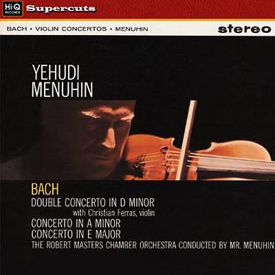 商品詳細 ： 【高音質仕様レコード超特価セール!枚数限定60%OFF!】Menuhin/Ferras/Robert Masters Chamber Orchestra/Bath festival Chamber Orchestra(33rpm 180g LP Stereo)Bach: Violin Concertos in A minor and E major / Do