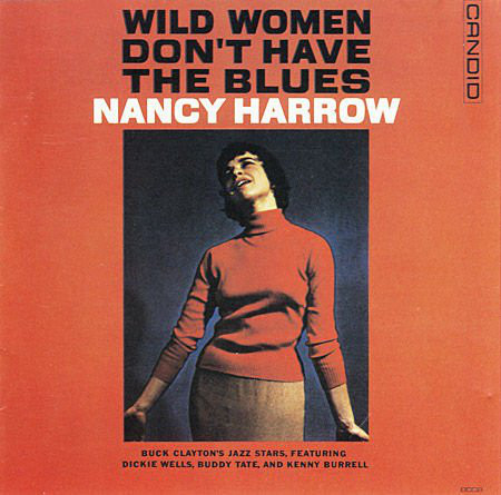 iڍ F ydlR[hZ[!60%OFF!zNancy Harrow(33rpm 180g LP Stereo)Wild Women Don't Have The Blues