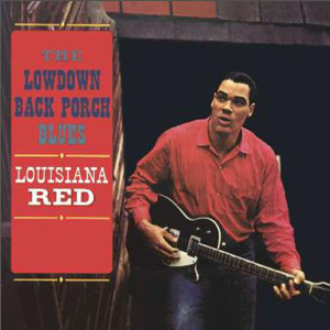 iڍ F ydlR[hZ[!60%OFF!zLouisiana Red(33rpm 180g LP)The Lowdown Back Porch Blues