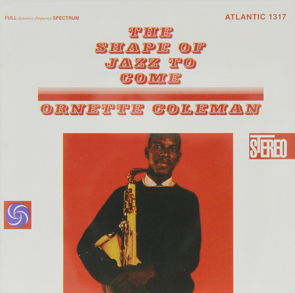 iڍ F ydlR[hZ[!60%OFF!zOrnette Coleman(SACD Hybrid Stereo) The Shape Of Jazz To Come