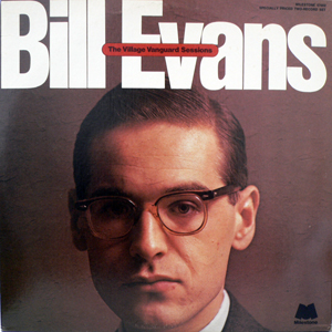 商品詳細 ： 【USED・中古】 BILL EVANS (ビル・エヴァンス) (2枚組LP 重量盤) タイトル名：THE VILLAGE VANGUARD SESSIONS