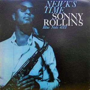 Sonny Rollins – Newk's Time LP プレミアム復刻