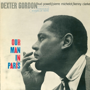 Blue Note　アワマンインパリ　デクスター・ゴードン　キング盤 BlueNote プレミアム復刻シリーズ DEXTER GORDON “Our Man In
