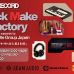 【DTMイベント】2026/5/24 13:00~18:00 Track Make Factory supported by Focusrite Group Japan at LEBEN by OTAIRECORD開催！