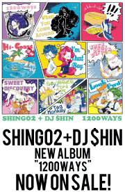 1200ways SHING02;DJ $HIN