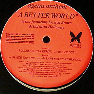 iڍ F AGEHA FEAT.JOCELYN BROWN&LOLEATTA HOLLOWAY(12) A BETTER WORLD-REMIX-