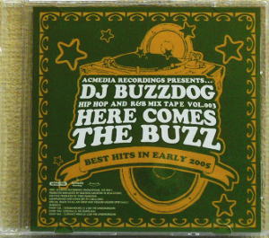 iڍ F BUZZDOG(MIX CD) HERE COMES THE BUZZ -BEST HITS IN EARLY 2005-