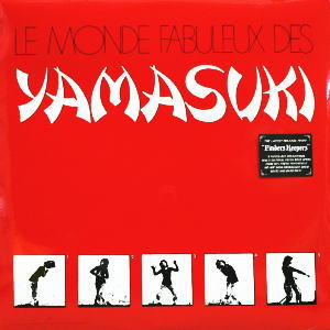 iڍ F YAMASUKI SINGERS(LP) LE MONDE FABULEUX DES