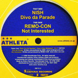 iڍ F NISH / REMO-CON(12) DIVA DA PARADE / NOT INTERESTED