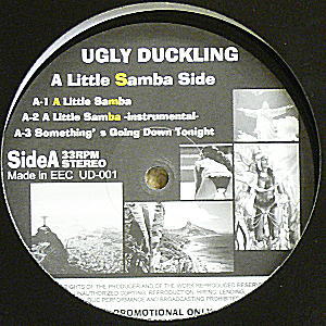 iڍ F UGLY DUCKLING(12) A LITTLE SAMBA / RIO DE JANEIRO