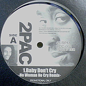 iڍ F 2PAC(12) BABY DON'T CRY REMIX