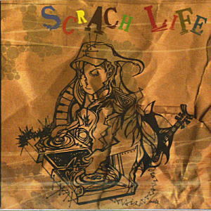 スクラッチネタ サンプリングネタ収録cd Scrach Life Cd Dj機材アナログレコード専門店otairecord