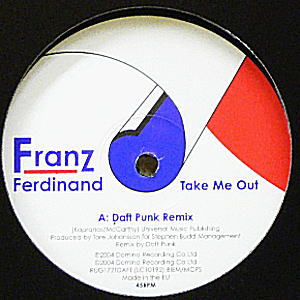 iڍ F FRANZ FERDINAND(12) TAKE ME OUT DAFT PUNK REMIX
