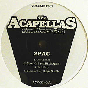 iڍ F 2PAC & NOTORIOUS B.I.G.(12) THE ACAPELLAS
