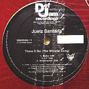 iڍ F JUELZ SANTANA(12) THERE IT GO (WHISTLE SONG)
