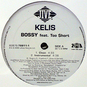 iڍ F KELIS FEAT. TOO $HORT(12) BOSSY