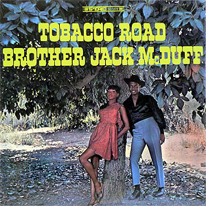 iڍ F BROTHER JACK MCDUFF(LP) TOBACCO ROAD