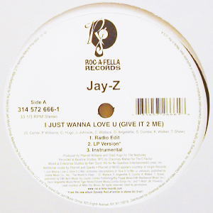 iڍ F JAY-Z(12) I JUST WANNA LOVE U (GIVE IT 2 ME)