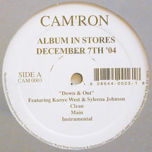iڍ F CAM'RON FT. KANYE WEST&SYLEENA JOHNSON(12) DOWN & OUT