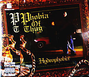 iڍ F PHOBIA OF THUG(CD + DVD) HYDROPHOBIA