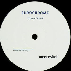 iڍ F EUROCHROME(12 PROMO) FUTURE SPIRIT