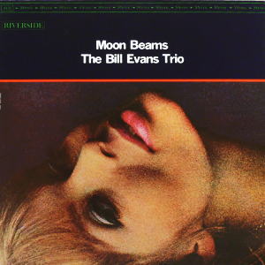 iڍ F THE BILL EVANS TRIO (LP) MOON BEAMS