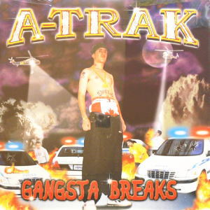iڍ F A-TRAK(LP) GANGSTA BREAKS