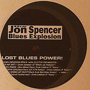 iڍ F JON SPENCER BLUES EXPLOSION<LP>/LOST BLUES POWER!