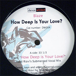 iڍ F BLAZE(12) HOW DEEP IS YOUR LOVE