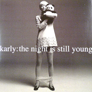 野本かりあ (KARLY) (12) 東京は夜の7時 -THE NIGHT IS STILL YOUNG 