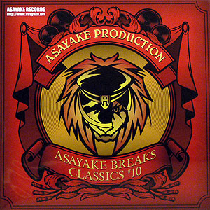 iڍ F ASAYAKE PRODUCTION(EP) ASAYAKE BREAKS CLASSICS #10