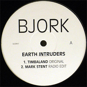 iڍ F BJORK(12) EARTH INTRUDERS