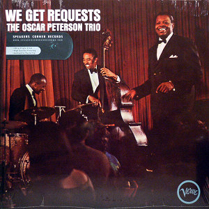 iڍ F THE OSCAR PETERSON TRIO@(IXJ[Es[^[\EgI)@(LP 180gdʔ)@^CgFWE GET REQUESTSyISPEAKERS CONER RECORDSz