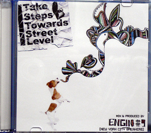 iڍ F ENGIN #9(MIX CD-R) TAKE STEPS TOWARDS STREET LEVEL