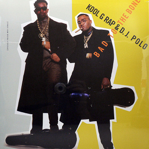 iڍ F KOOL G RAP AND DJ POLO(12) BAD TO THE BONE