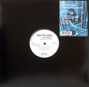 商品詳細 ： V.A.(DOC MARTIN) (12) MIX THE VIBE (SUBLEVEL MANEUVERS EP1)