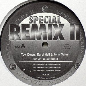 TOW DOWN / DARYL HALL & JOHN OATES(12) RICH GIRL - SPECIAL REMIX