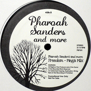 iڍ F PHAROAH SANDERS AND MORE(12) FREEDOM (MEGA MIX)