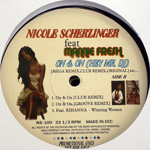 商品詳細 ： NICOLE SCHERZINGER Feat. MANNIE FRESH(12) ON & ON (HEY MR, DJ) [MEGA REMIX,CLUB REMIX,ORIGINAL] etc…
