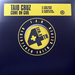 TAIO CRUZ(12) COME ON GIRL -DJ機材アナログレコード専門店OTAIRECORD