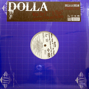 商品詳細 ： DOLLA(12) WHO THE FUCK IS THAT?