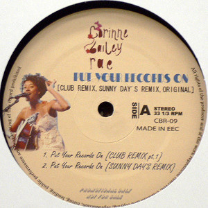 商品詳細 ： CORINNE BAILEY RAE(12) PUT YOUR RECORDS ON [CLUB REMIX,SUNNY DAY'S REMIX,ORIGINAL] etc..