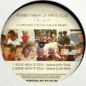 商品詳細 ： BLESSID UNION OF SOULS,T.O.K.(12) I BELIEVE [2008 REMIX,CLUB REMIX,FLOOR REMIX] etc..