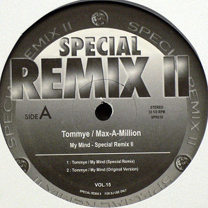 商品詳細 ： TOMMYE / MAX-A-MILLION(12) MY MIND (SPECIAL REMIX II)