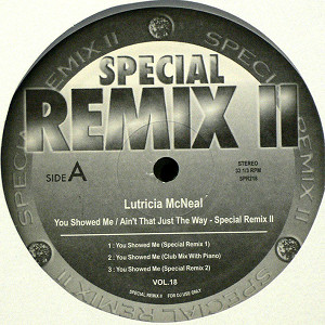 iڍ F LUTRICIA MCNEAL(12) YOU SHOWED ME / AIN'T THAT JUST THE WAY - SPECIAL REMIX II