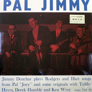 商品詳細 ： PAL JIMMY　(LP)　タイトル名：JIMMY DEUCHAR AND SEXTET